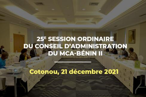 25e session ordinaire du conseil d'administration du MCA-Bénin II