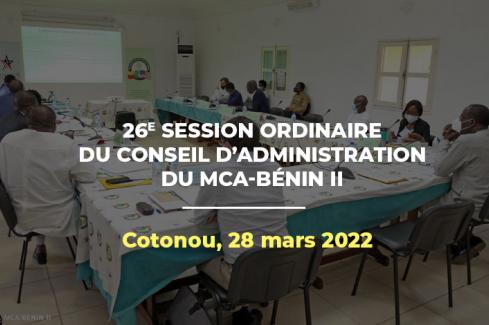 26e session ordinaire du conseil d'administration du MCA-Bénin II